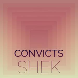 Convicts Shek