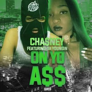 On Yo A$$ (feat. Da Youngin) [Explicit]