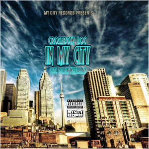 In My City (Explicit)