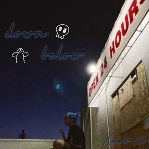 Down Below (Explicit)