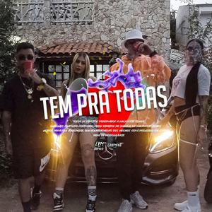 Tem pra todas (feat. Richard Melo & Yago L13) [Explicit]