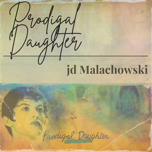 Prodigal Daughter