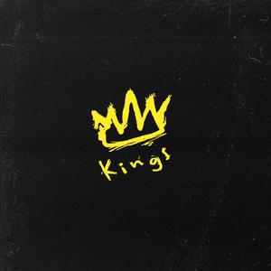Kings (Explicit)