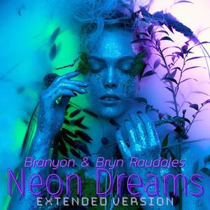 NEON DREAMS (Extended Version)