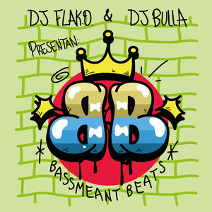 Dj Fla-K.O. & Dj Bulla Bassmeant Beats (Explicit)