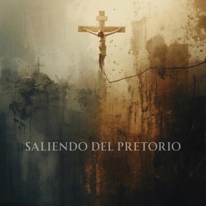 Saliendo Del Pretorio