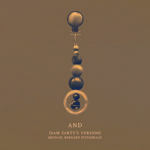 And (Sam Sarty's Version)