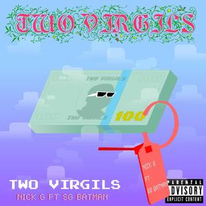 2 Virgils (feat. SG Batman) [Explicit]