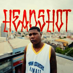 HEADSHOT (Explicit)