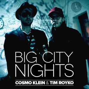 Big City Nights (Sebastián Serrano Remix)