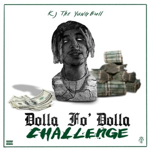 Dolla Fo' Dolla Challenge (Explicit)