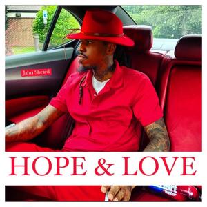 Hope & Love (Explicit)