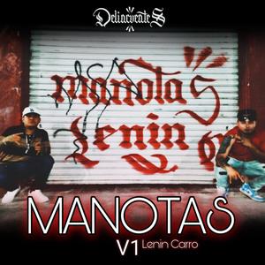 El Manotas V1 (feat. Lenin Carro) (Explicit)