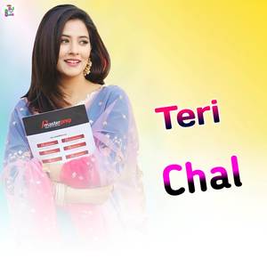 Teri Chal (Explicit)