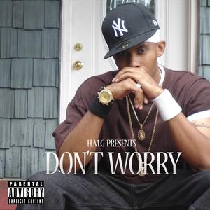 Don't Worry. EP (Explicit)