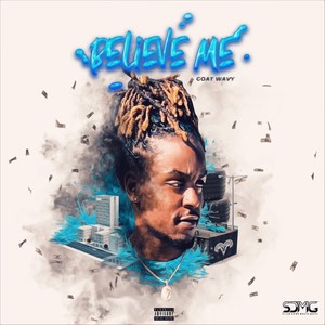 Believe Me (Explicit)