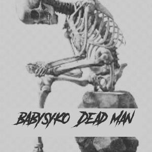 Dead Man (Explicit)