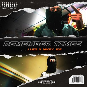 Remember Times (Explicit)