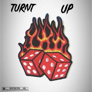 Turnt Up (feat. Messy) (Explicit)