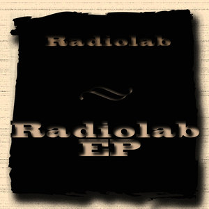 Radiolab - EP