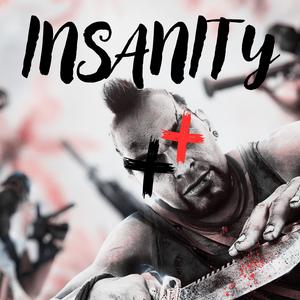 INSANITY