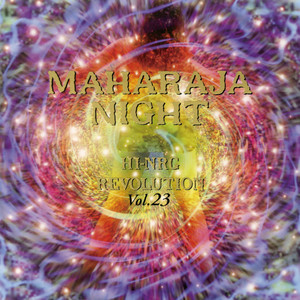 MAHARAJA NIGHT HI-NRG REVOLUTION VOL.23