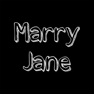 Marry Jane (Explicit)