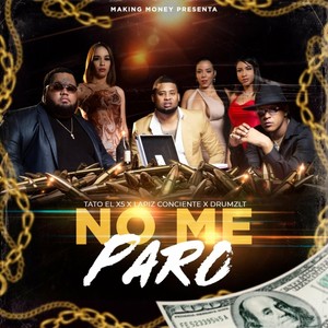 No Me Paro (Explicit)