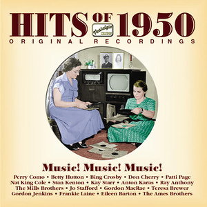 Hits of The 1950s, Vol. 1 (1950) : Music! Music! Music!