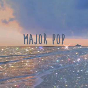 Major Pop (feat. DJ Saquib)