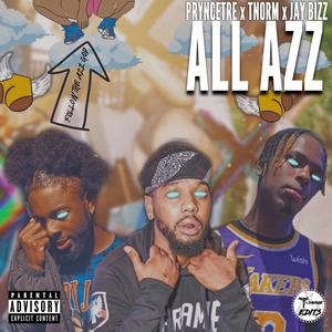 All Azz (feat. Tnorm & Jaybizz) (Explicit)