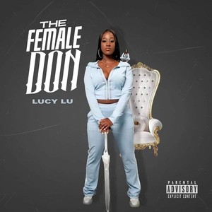 The Female Don (Explicit)