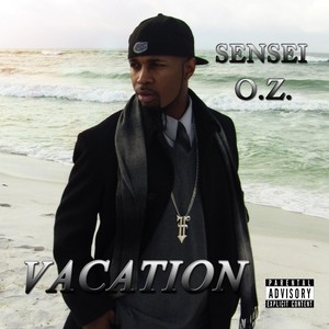 Vacation (Explicit Version) [Explicit]