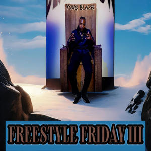 Freestyle Friday III (Explicit)