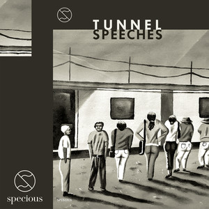 Tunnel Speeches