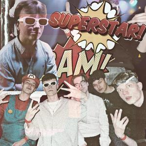 superstar (Explicit)