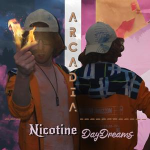 Nicotine Daydreams (Explicit)