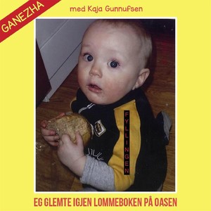 Eg Glemte Igjen Lommeboken På Oasen (feat. Kaja Gunnufsen)