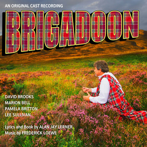 Brigadoon (Original Cast Recording)