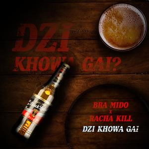 Dzi khou wa gai Reprise.