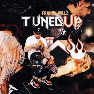 Tuned Up (Explicit)