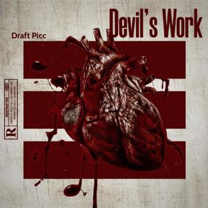 Devil's Work (Explicit)