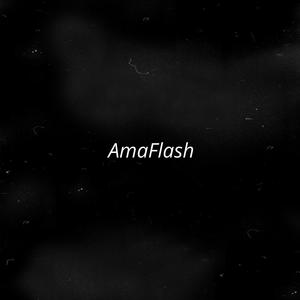 AmaFlash (feat. M-PRO & KID FLOW)