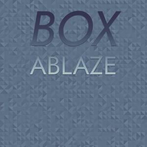 Box Ablaze