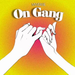 ON GANG