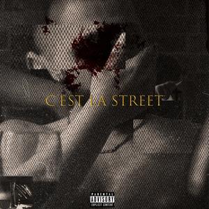 C'EST LA STREET (Explicit)