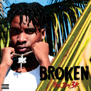 Broken (Explicit)