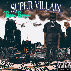 SUPER VILLAIN (Explicit)