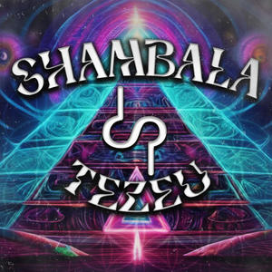 SHAMBALA (feat. Tezeu)