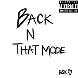 Back N That Mode (Explicit)